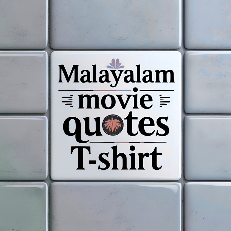 Malayalam movie quotes T-shirt
